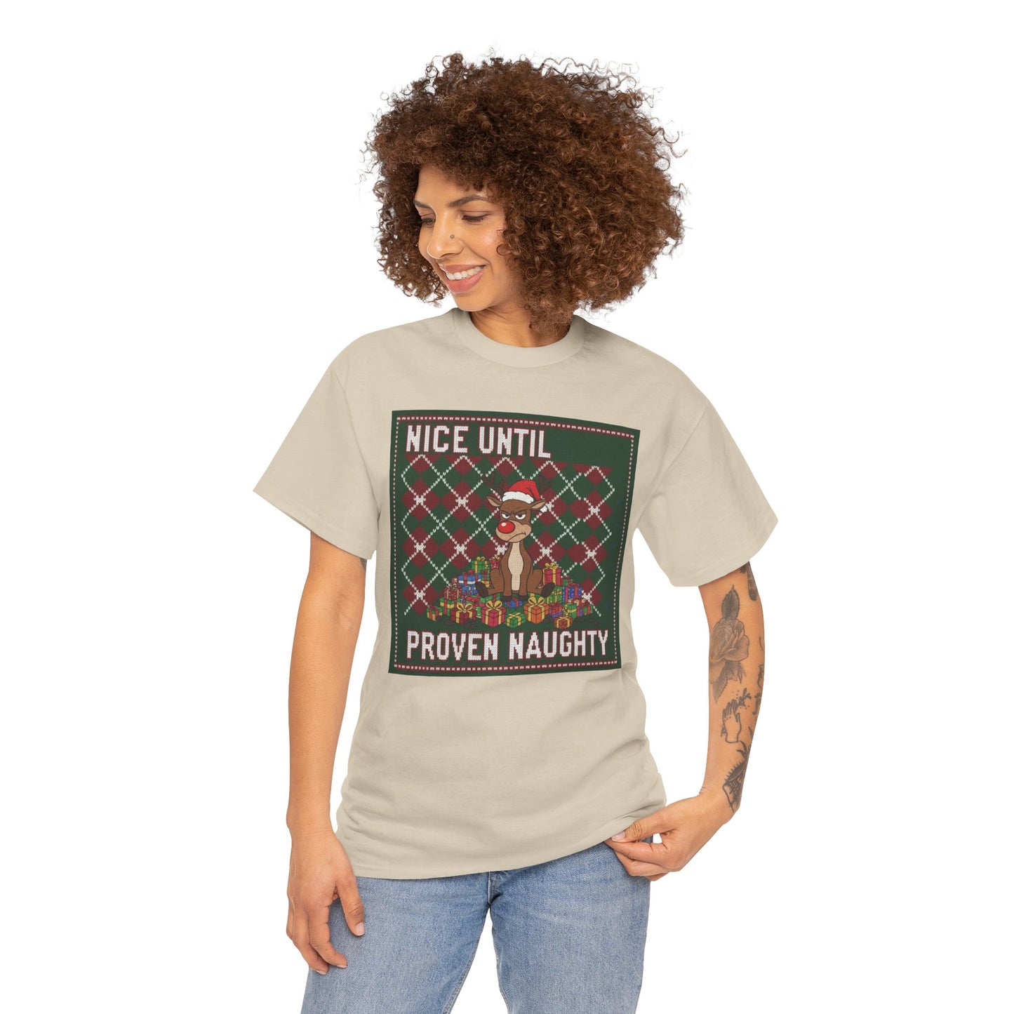 Nice Until Proven Naughty Ugly Christmas Shirt