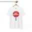 "Not Friendly!" Stop Sign T-Shirt