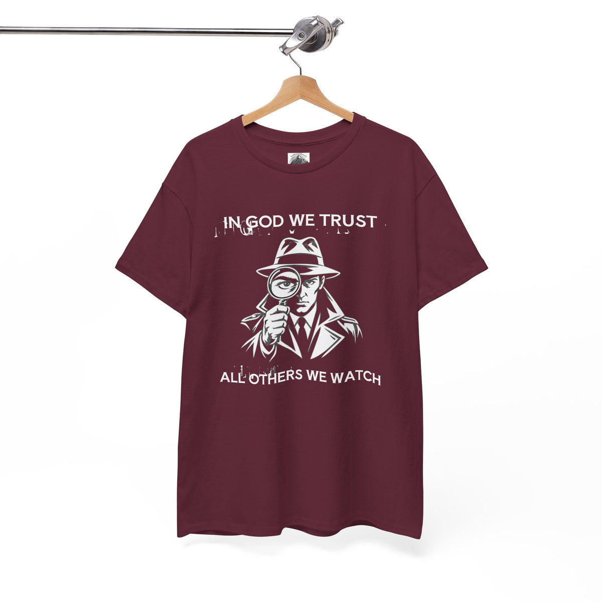 In God We Trust, All Others We Track" T-Shirt | Funny Spy Surveillance Shirt