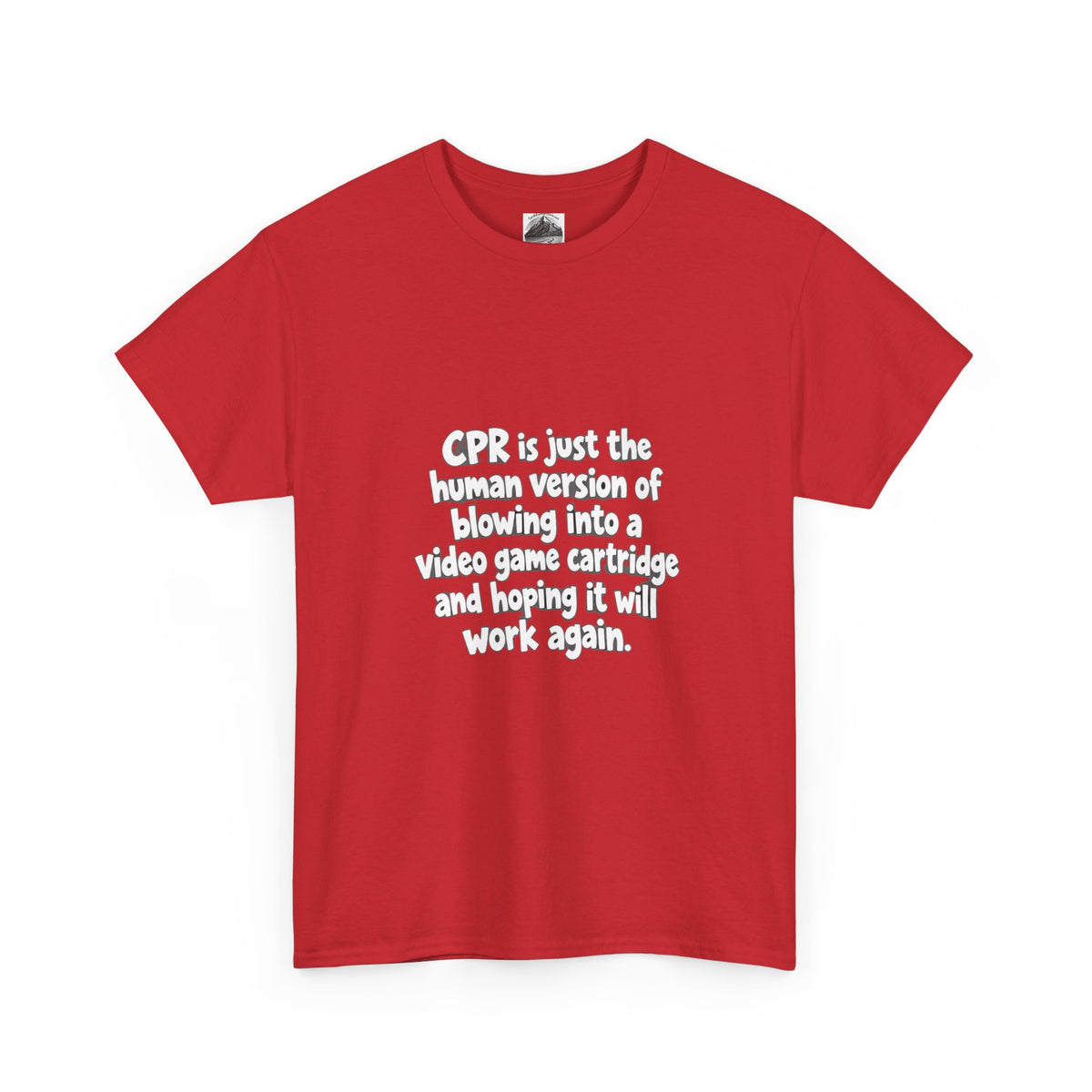 CPR Is Just the Human Version Tee — Funny Paramedic EMT Shirt