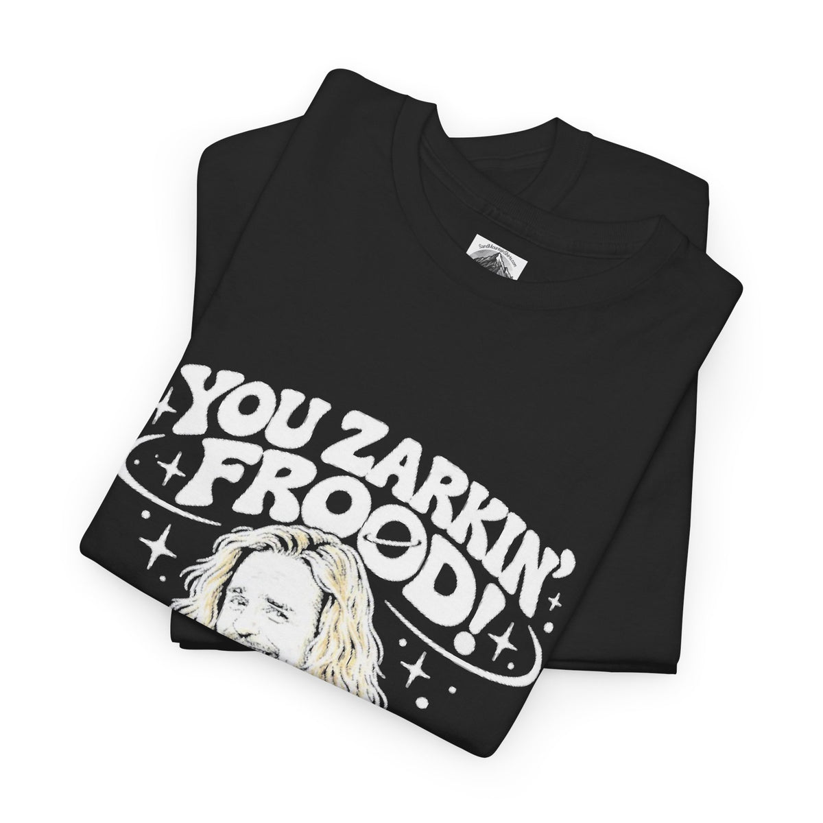 "You Zarkin' Frood!" Hitchhiker's Guide to the Galaxy T-Shirt — Sarcastic Sci-Fi Tee for Hoopy Froods