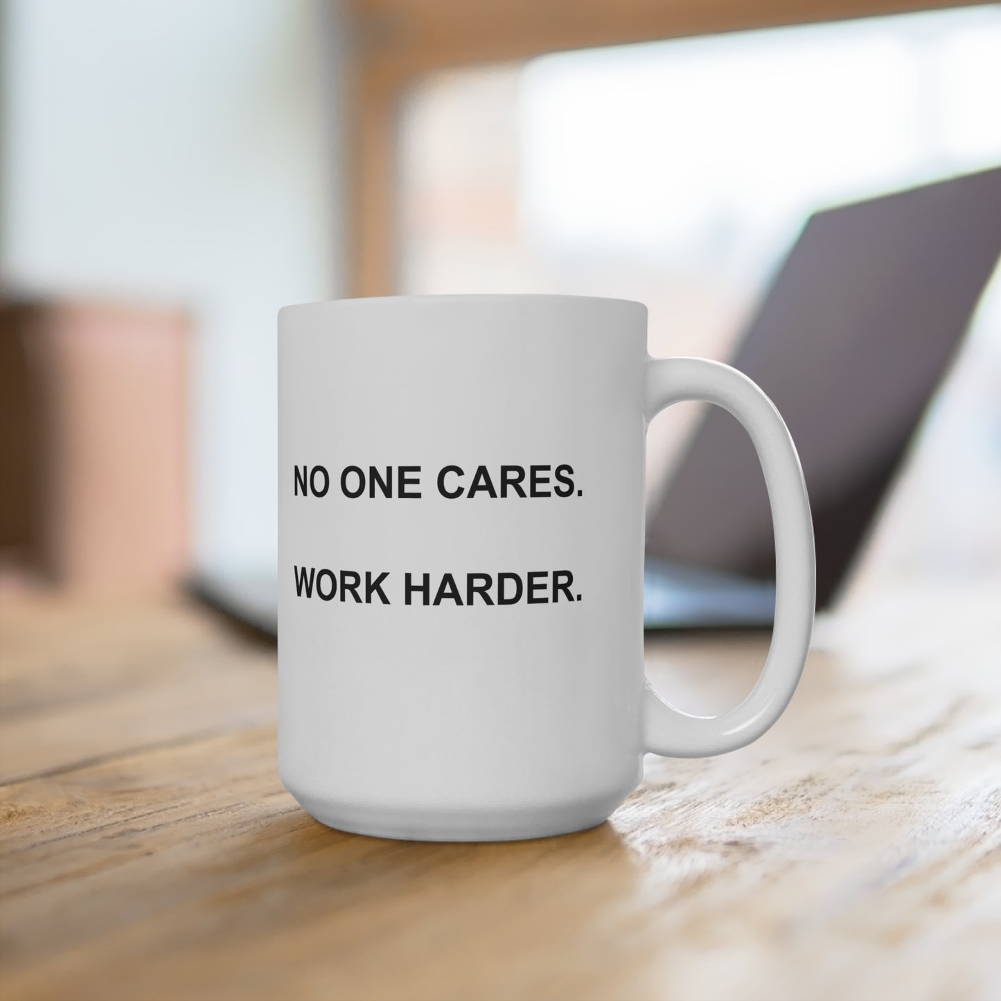 No One Cares Mug (15 oz)