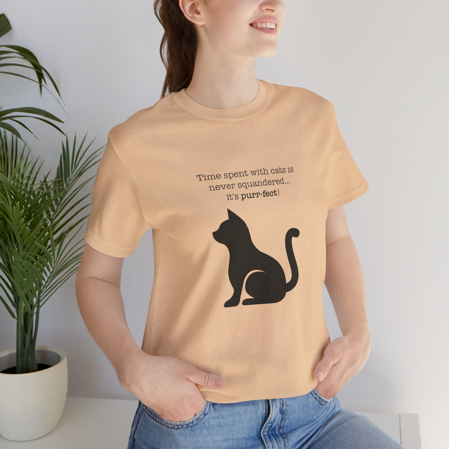 A Cat's Time is Never Squandered! (Light Shirt Colors)