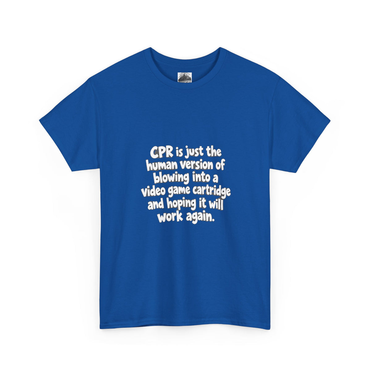 CPR Is Just the Human Version Tee — Funny Paramedic EMT Shirt