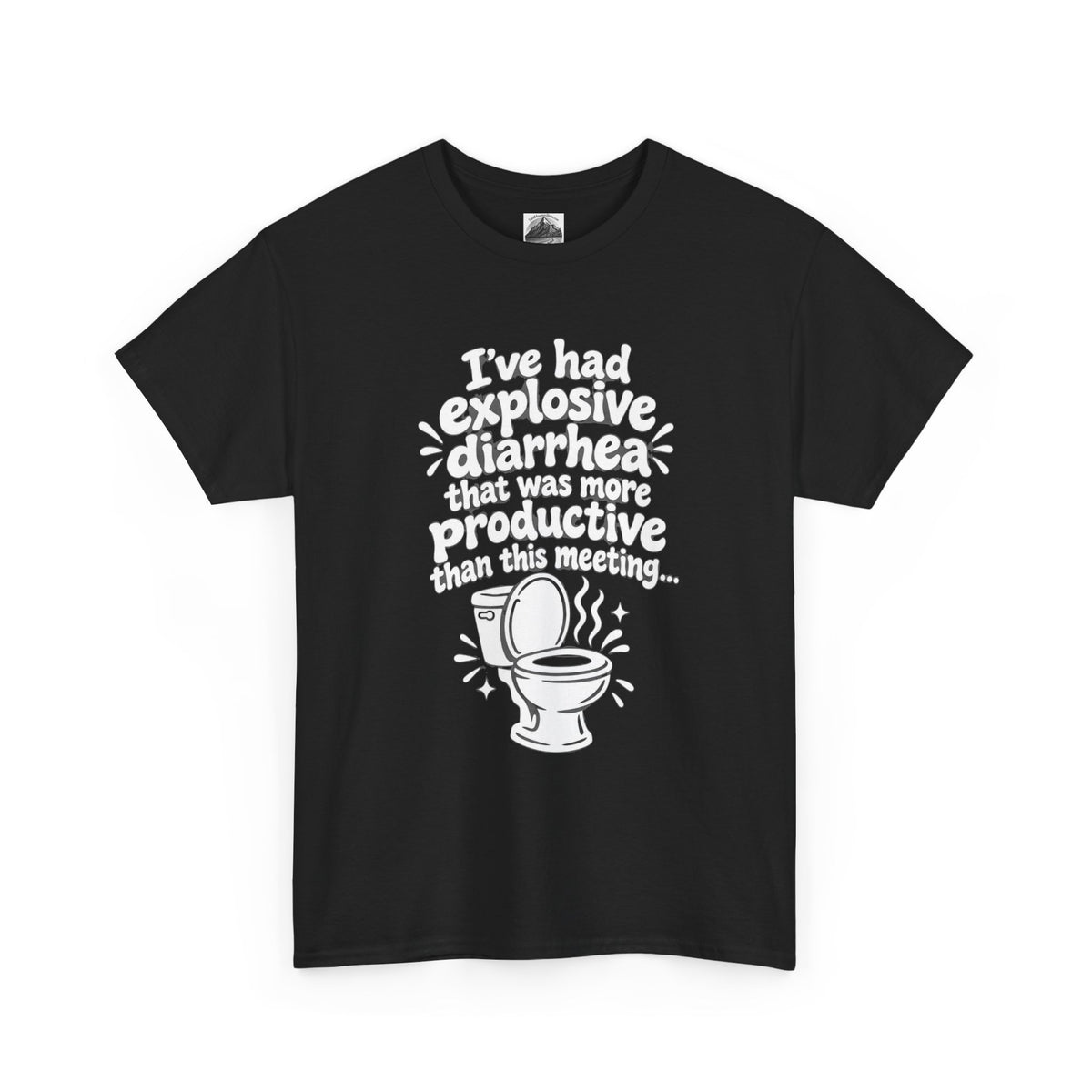 Explosive Diarrhea > This Meeting Funny Sarcastic T-Shirt | Offensive Office Humor Tee | Rude Gag Gift