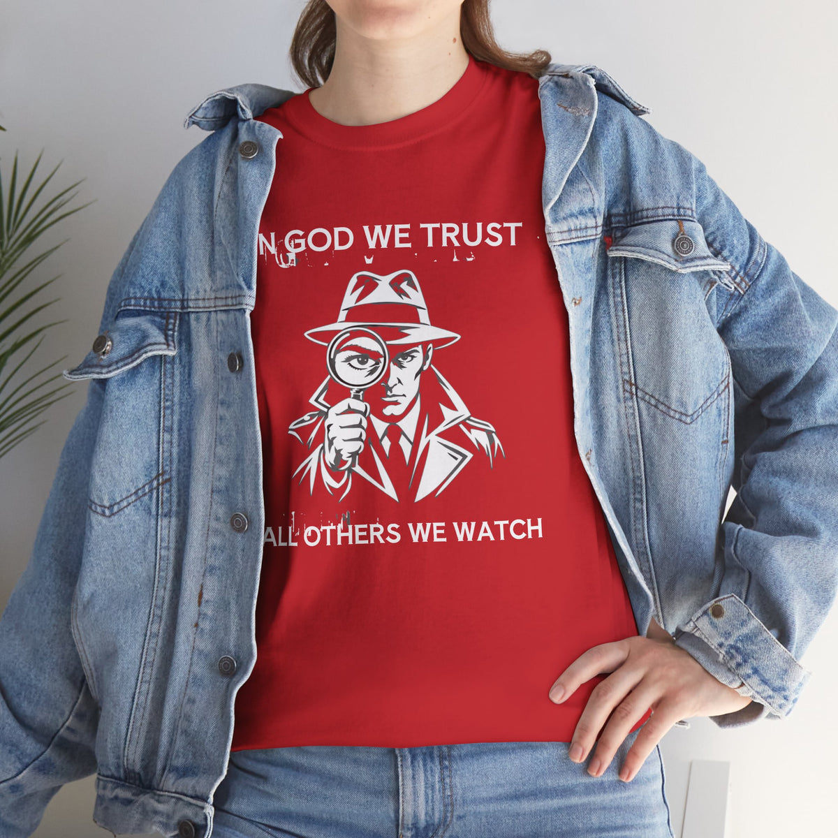In God We Trust, All Others We Track" T-Shirt | Funny Spy Surveillance Shirt