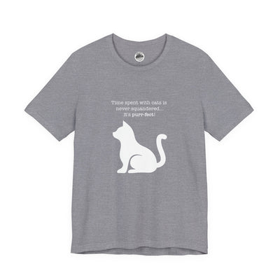 A Cat's Time is Never Squandered! (Dark Color Shirts)