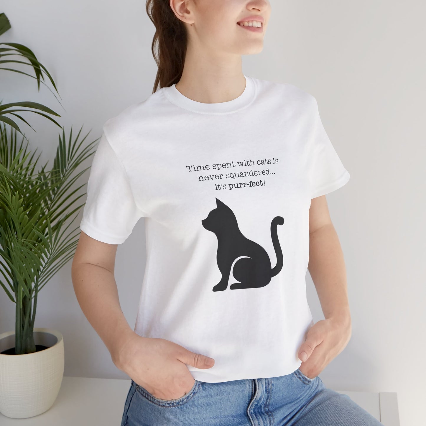 A Cat's Time is Never Squandered! (Light Shirt Colors)