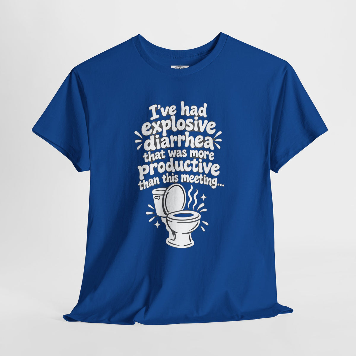 Explosive Diarrhea > This Meeting Funny Sarcastic T-Shirt | Offensive Office Humor Tee | Rude Gag Gift