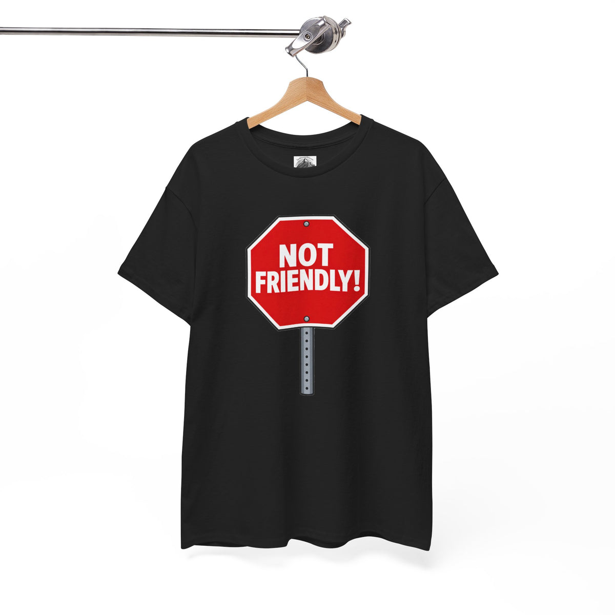 "Not Friendly!" Stop Sign T-Shirt