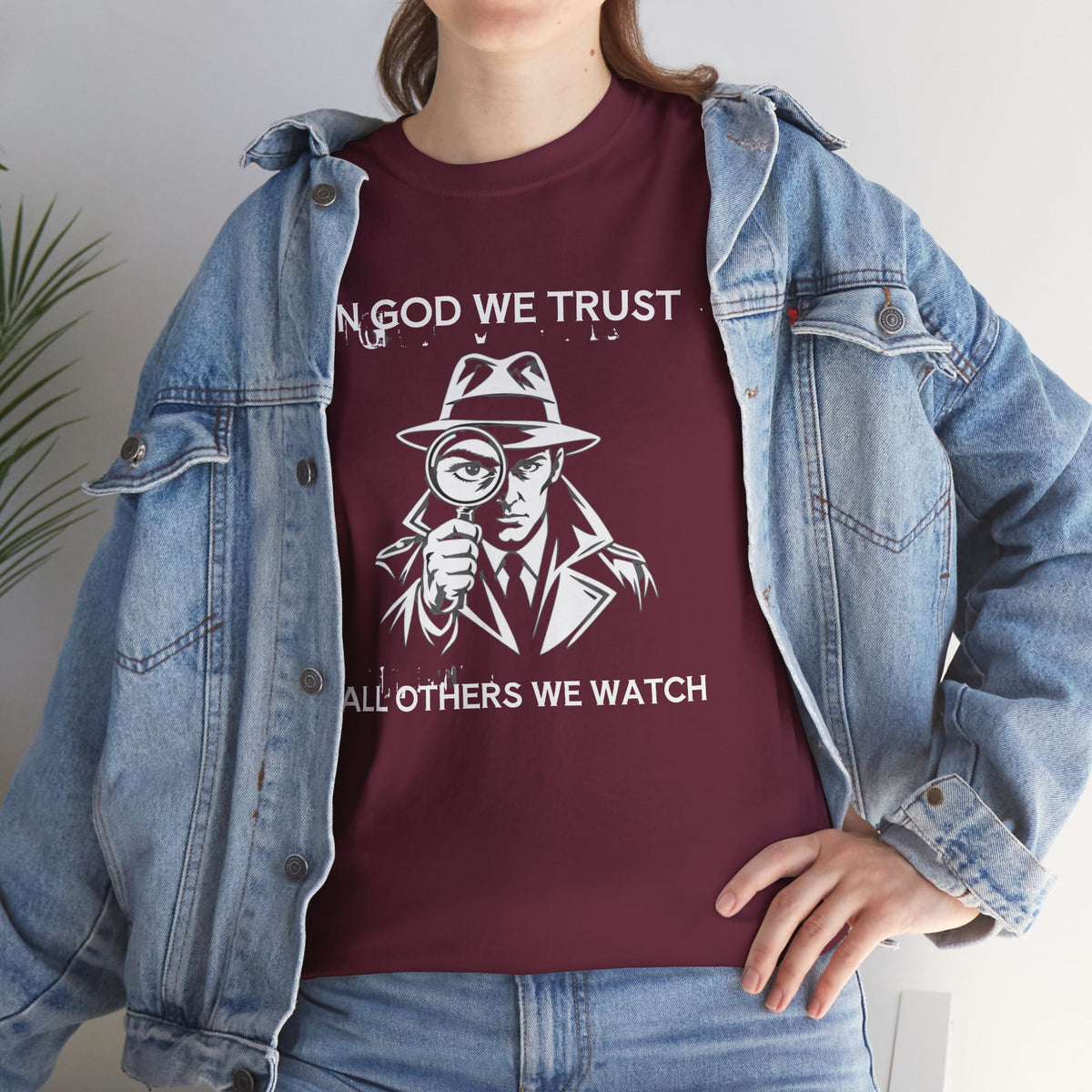 In God We Trust, All Others We Track" T-Shirt | Funny Spy Surveillance Shirt