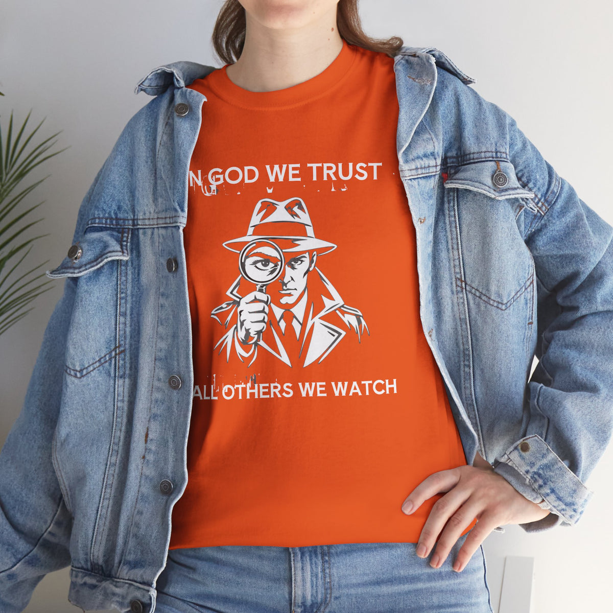 In God We Trust, All Others We Track" T-Shirt | Funny Spy Surveillance Shirt