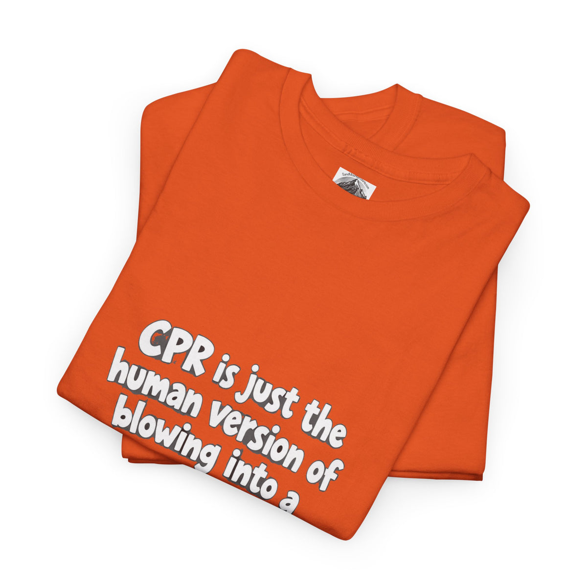 CPR Is Just the Human Version Tee — Funny Paramedic EMT Shirt