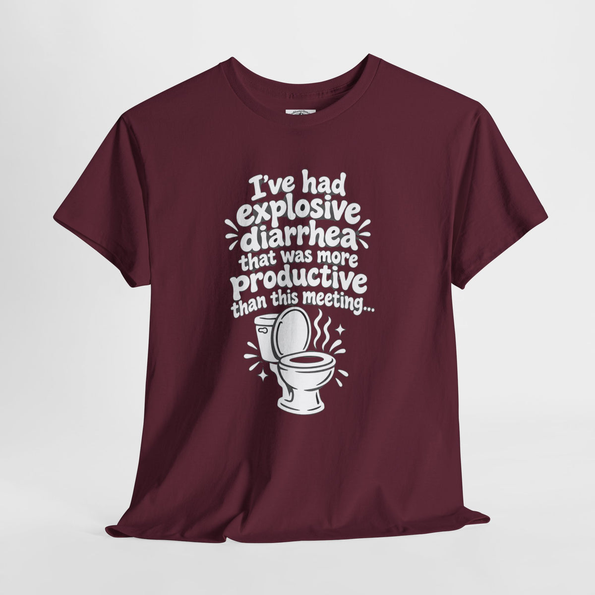 Explosive Diarrhea > This Meeting Funny Sarcastic T-Shirt | Offensive Office Humor Tee | Rude Gag Gift