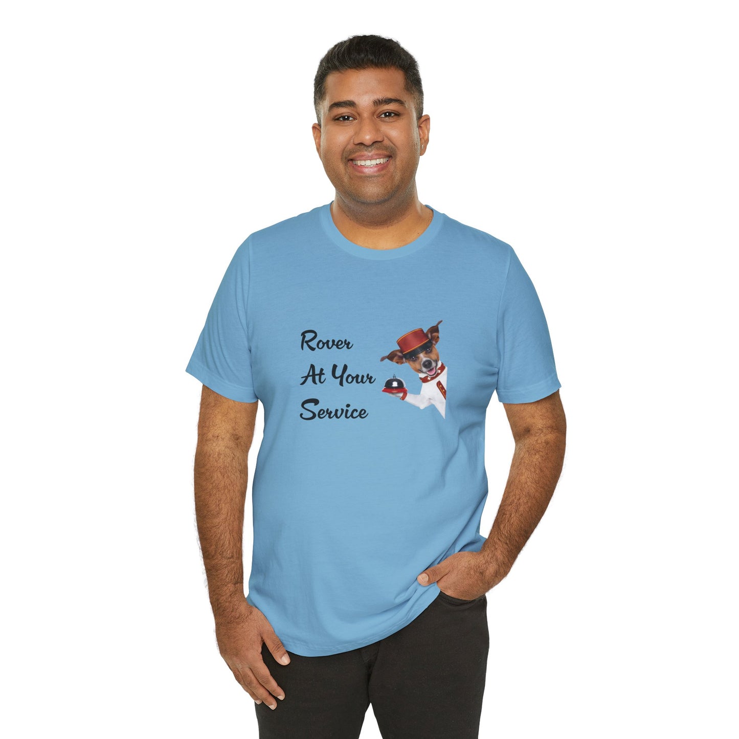 Rover At Your Service! (Light Shirt Colors)