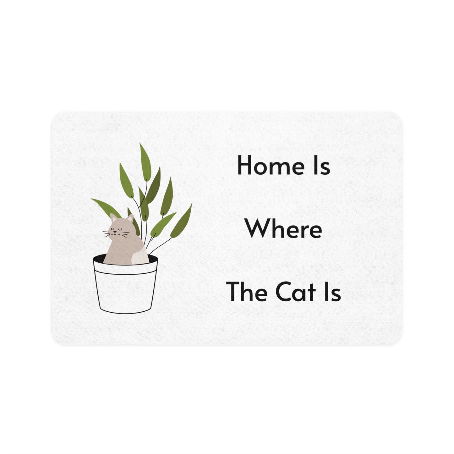 Home Is Where The Cat Is Feeding Mat