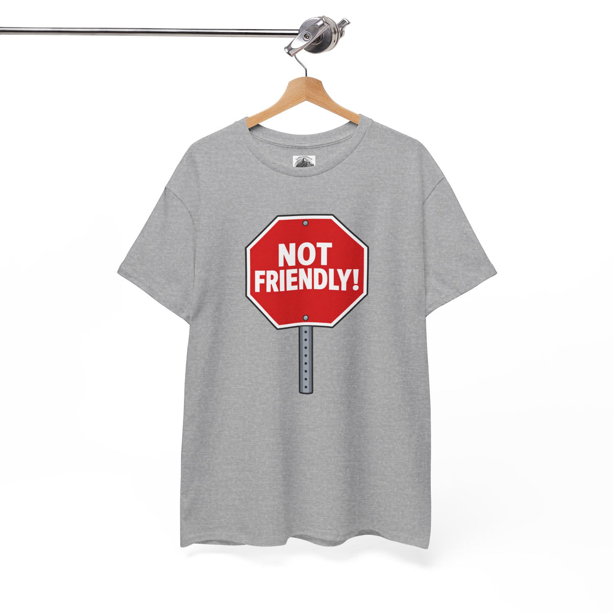 "Not Friendly!" Stop Sign T-Shirt