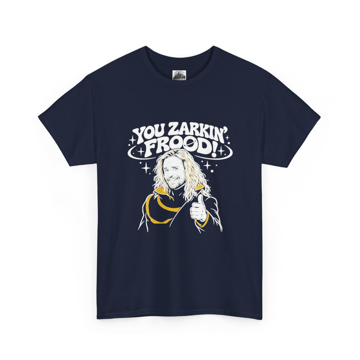 "You Zarkin' Frood!" Hitchhiker's Guide to the Galaxy T-Shirt — Sarcastic Sci-Fi Tee for Hoopy Froods