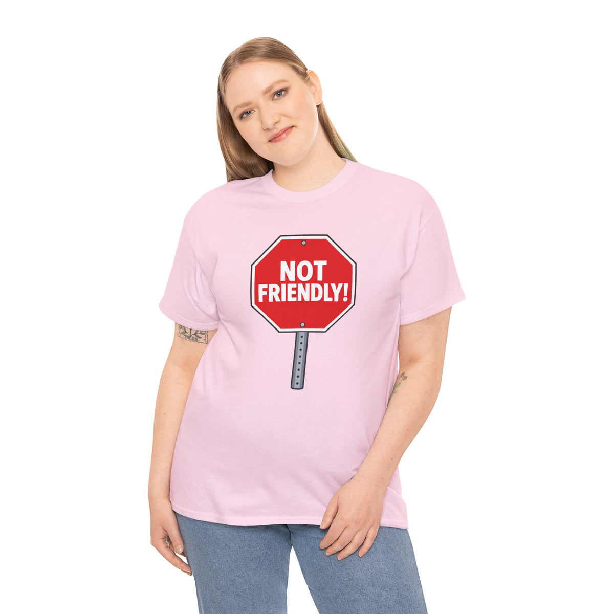 "Not Friendly!" Stop Sign T-Shirt