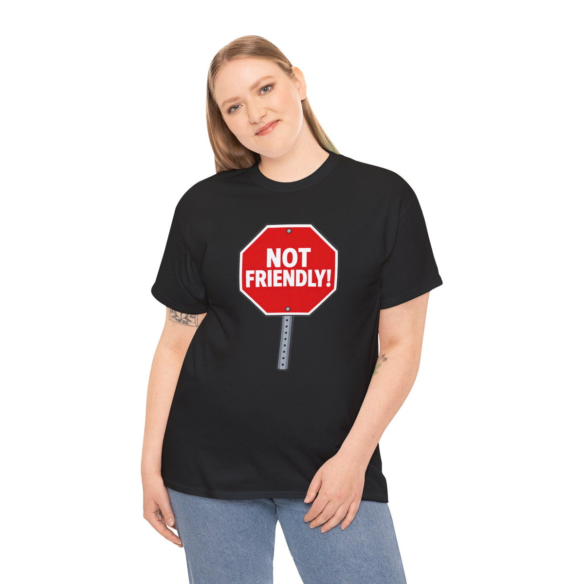 "Not Friendly!" Stop Sign T-Shirt
