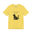 A Cat's Time is Never Squandered! (Light Shirt Colors)