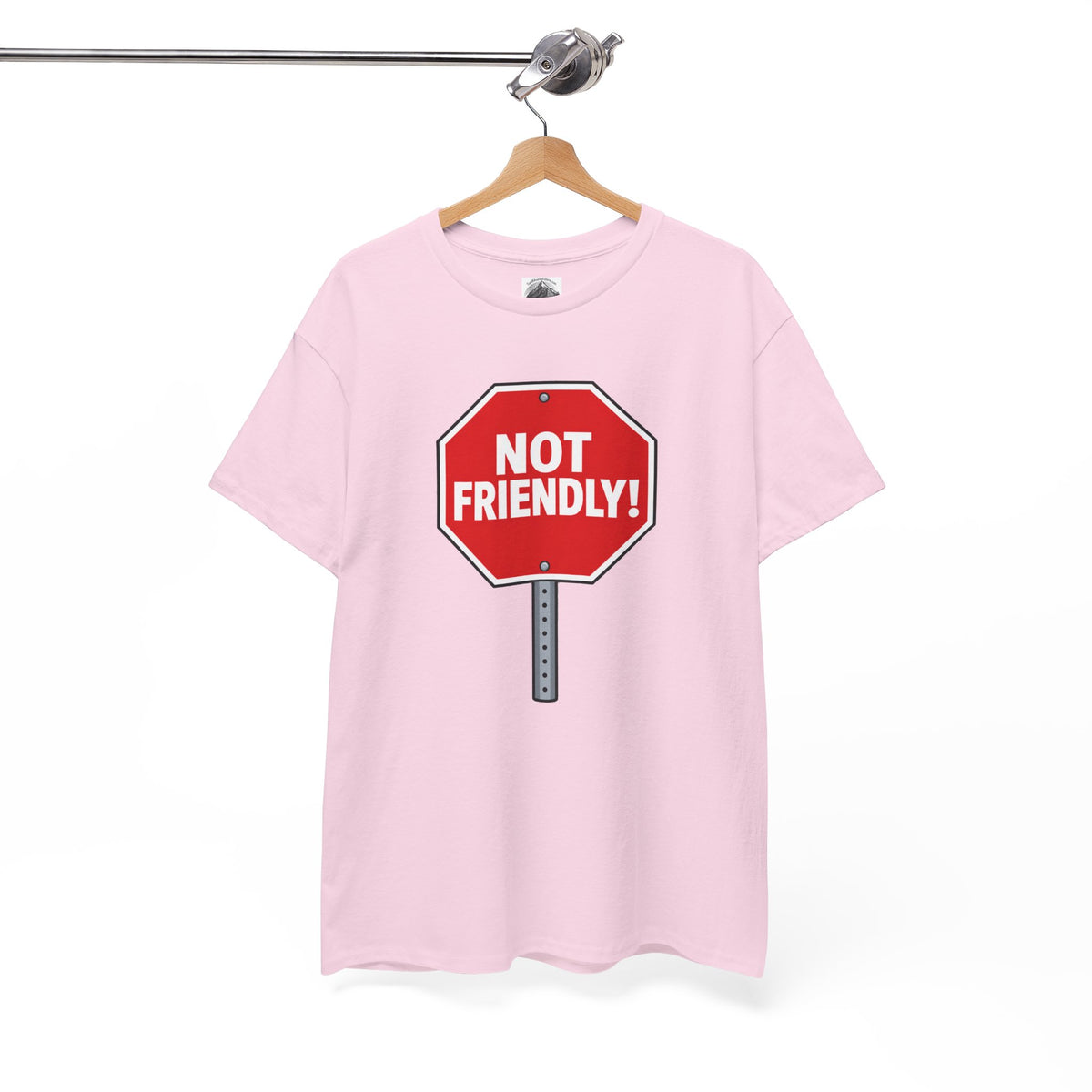"Not Friendly!" Stop Sign T-Shirt